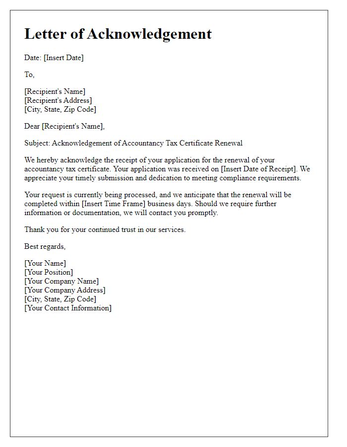 Letter template of acknowledgement for accountancy tax certificate renewal