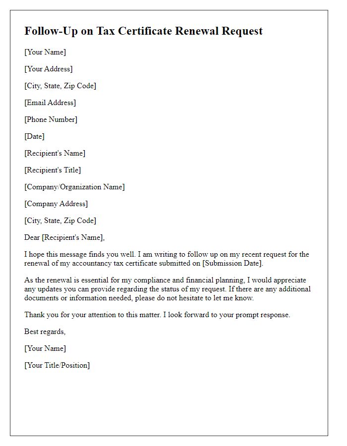 Letter template of follow-up for accountancy tax certificate renewal