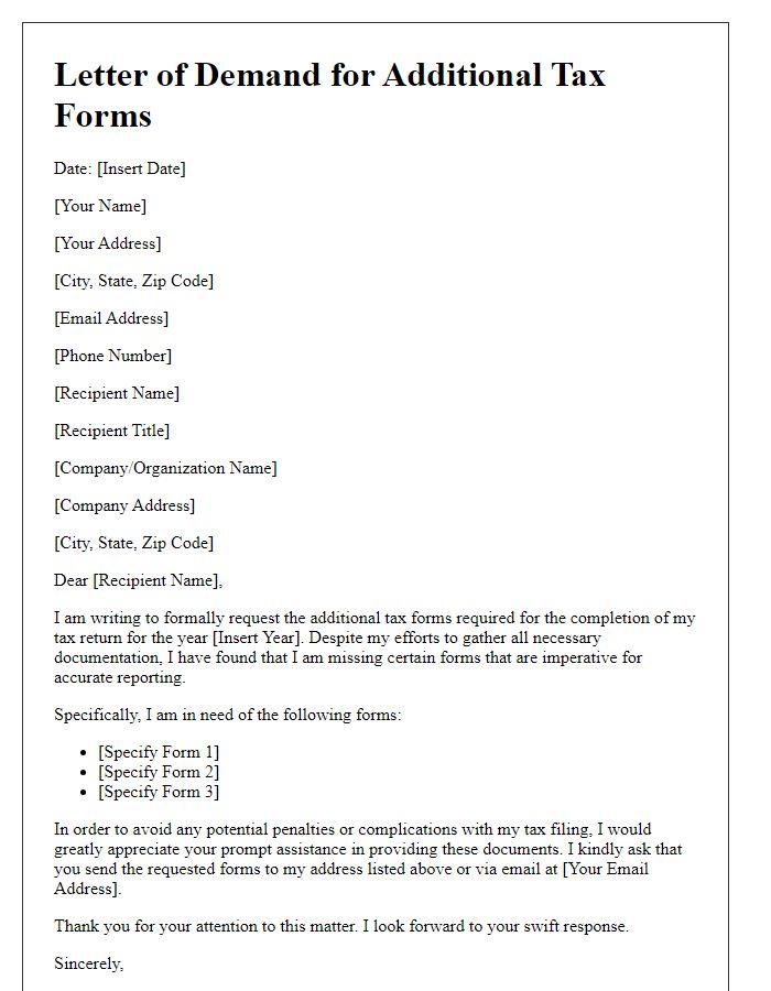 Letter template of demand for additional tax forms.