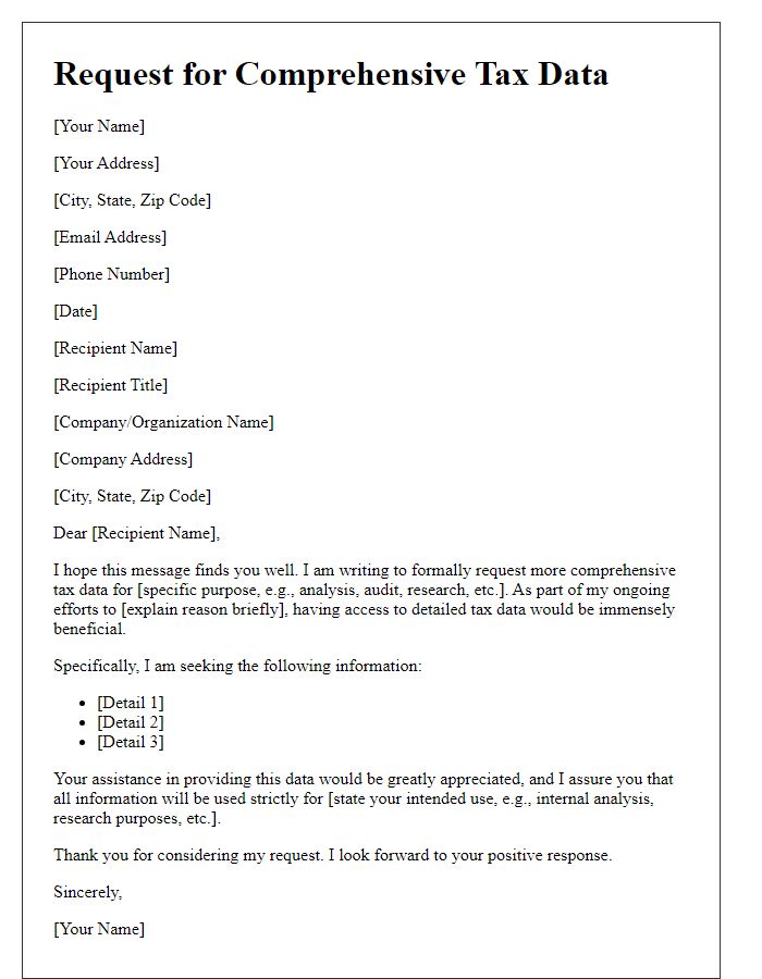 Letter template of request for more comprehensive tax data.