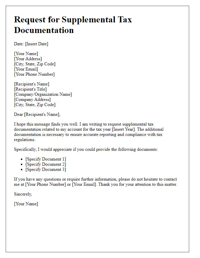 Letter template of request for supplemental tax documentation.