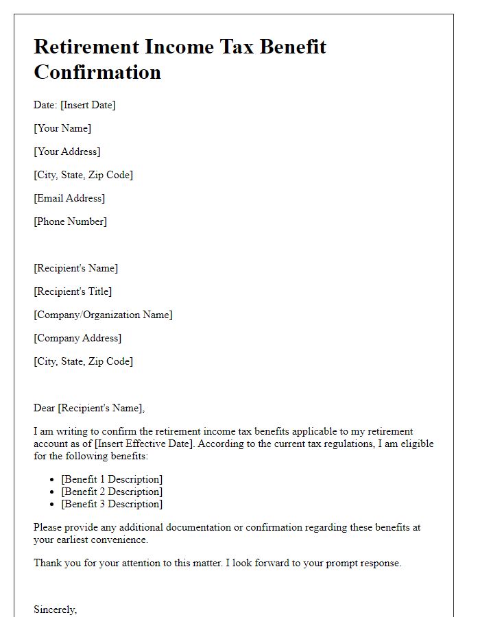 Letter template of retirement income tax benefit confirmation.