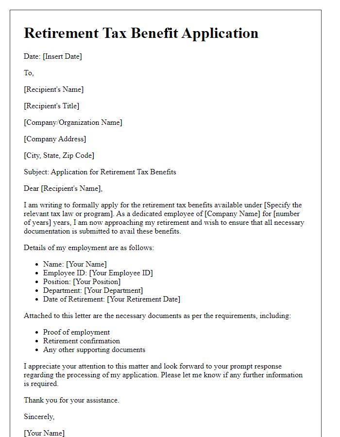 Letter template of retirement tax benefit application.