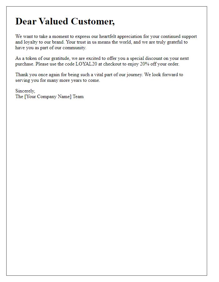 Letter template of appreciation for our loyal customers.