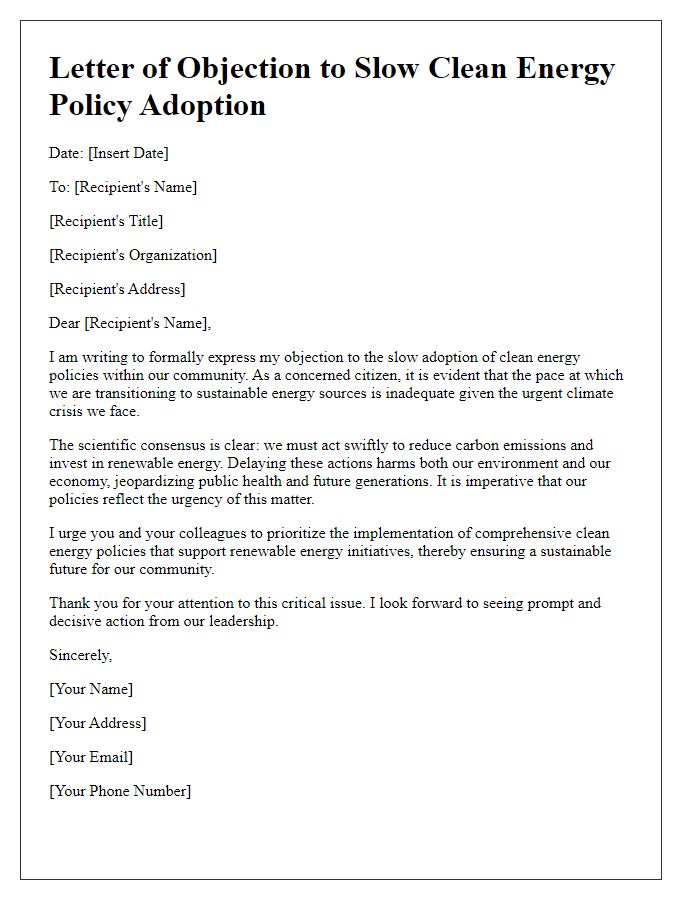 Letter template of objection to slow clean energy policy adoption