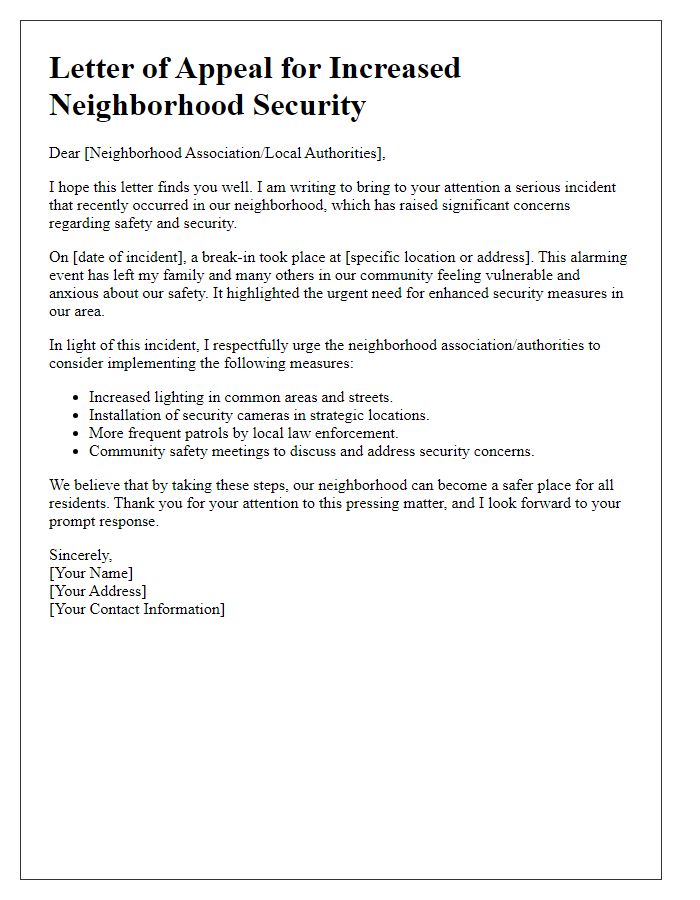 Letter template of break-in incident appeal for increased neighborhood security