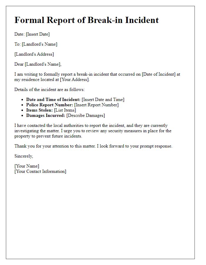 Letter template of break-in incident formal report for landlord