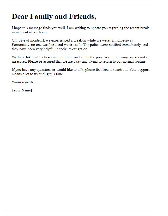 Letter template of break-in incident update for family and friends