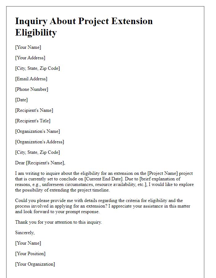 Letter template of inquiry about project extension eligibility
