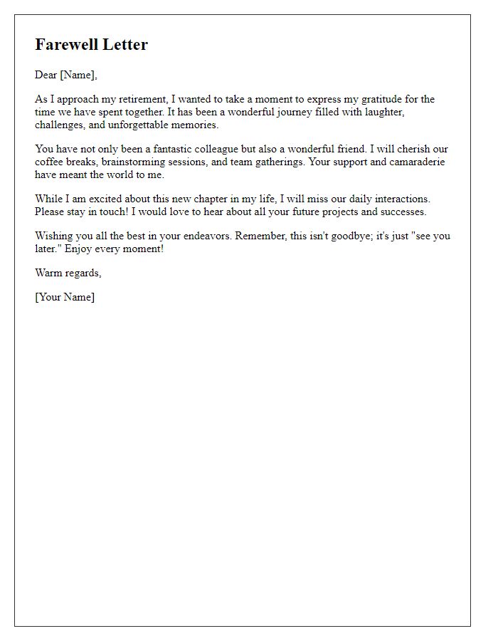 Letter template of informal retirement farewell letter