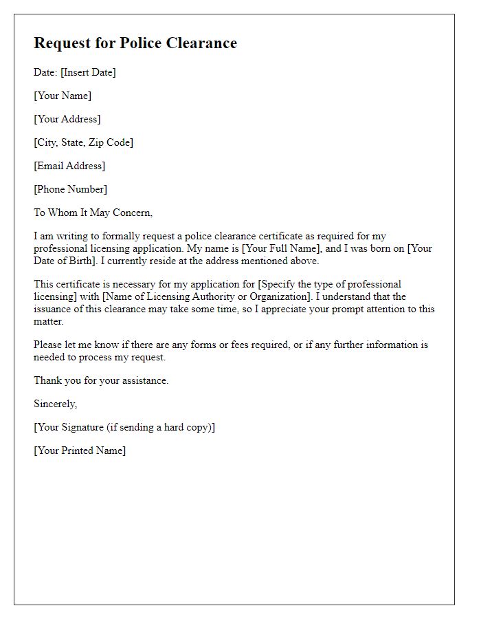 Letter template of request for police clearance for professional licensing.