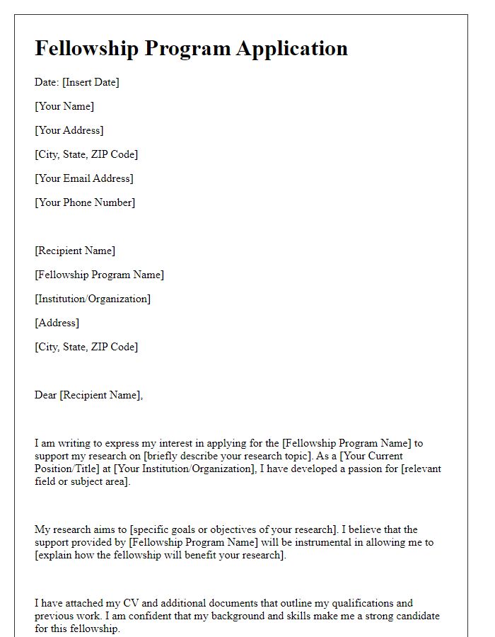 Letter template of fellowship program application for research purposes