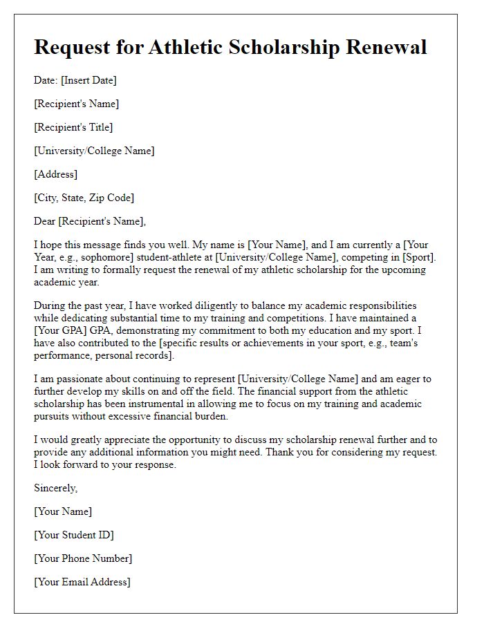 Letter template of athletic scholarship renewal request