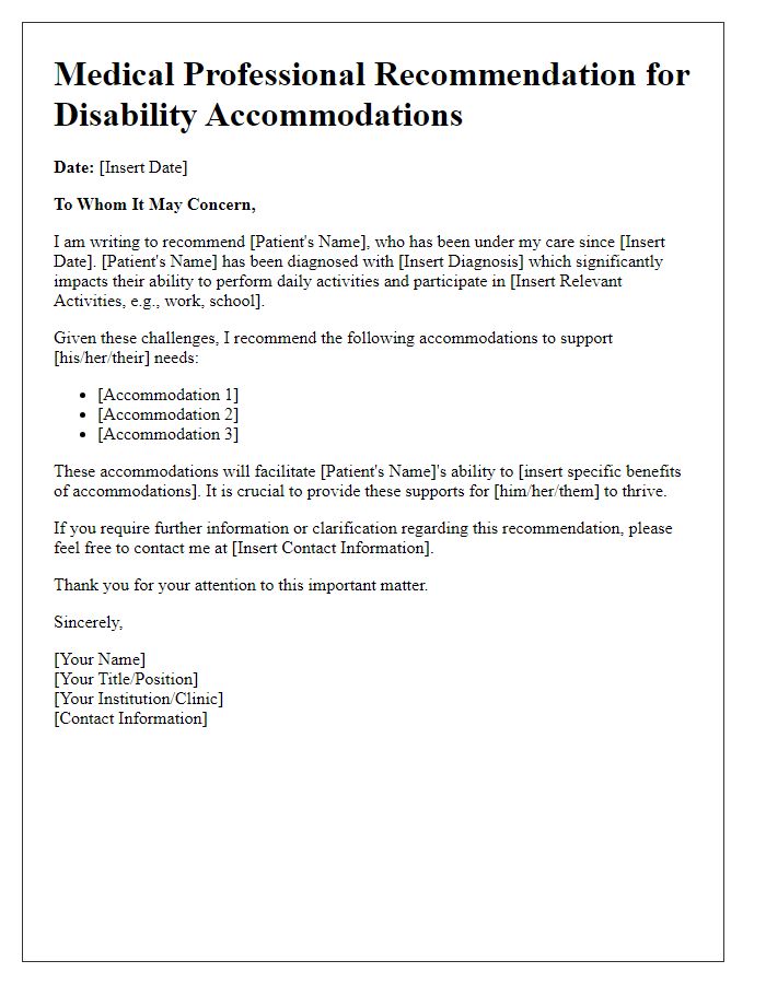 Letter template of medical professional recommendation for disability accommodations.