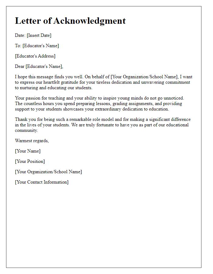 Letter template of acknowledgment for tireless educators