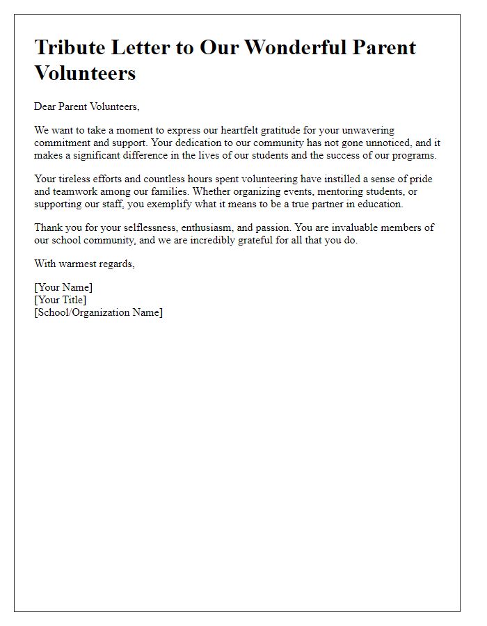 Letter template of tribute to parent volunteers for commitment