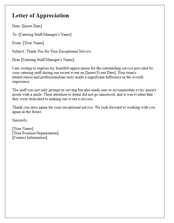 Letter template of appreciation for attentive catering staff.