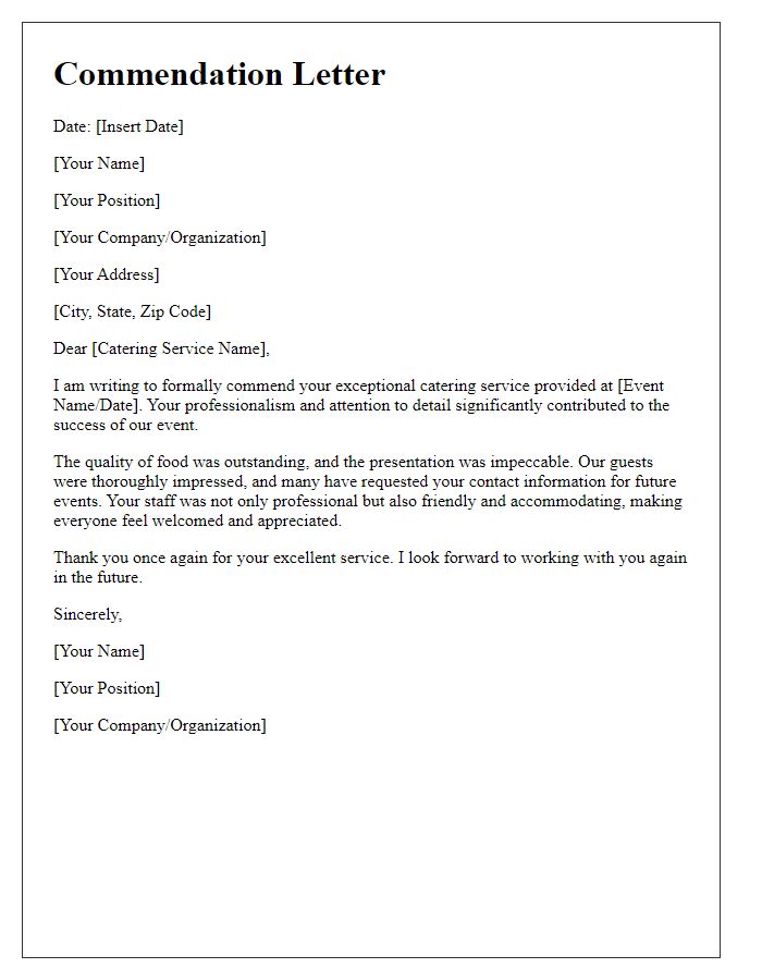 Letter template of commendation for professional catering service.