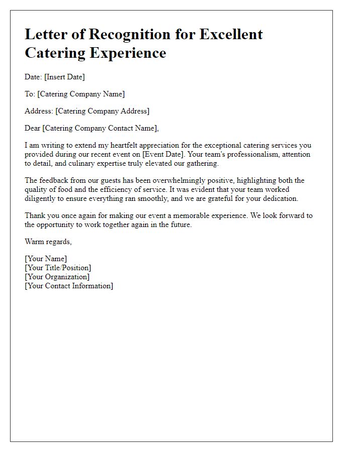 Letter template of recognition for excellent catering experience.