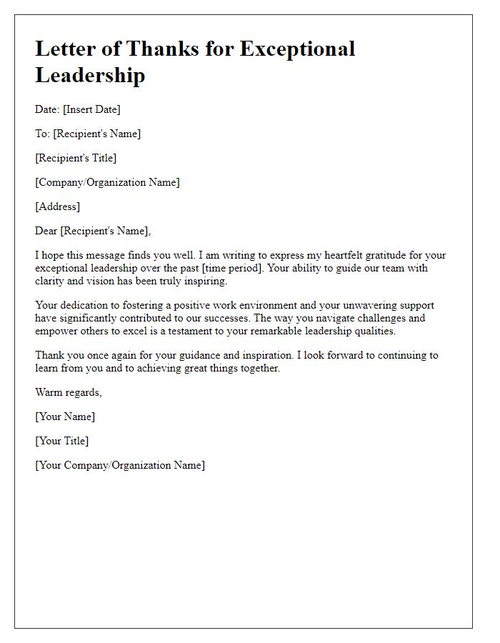 Letter template of Thanks for Exceptional Leadership