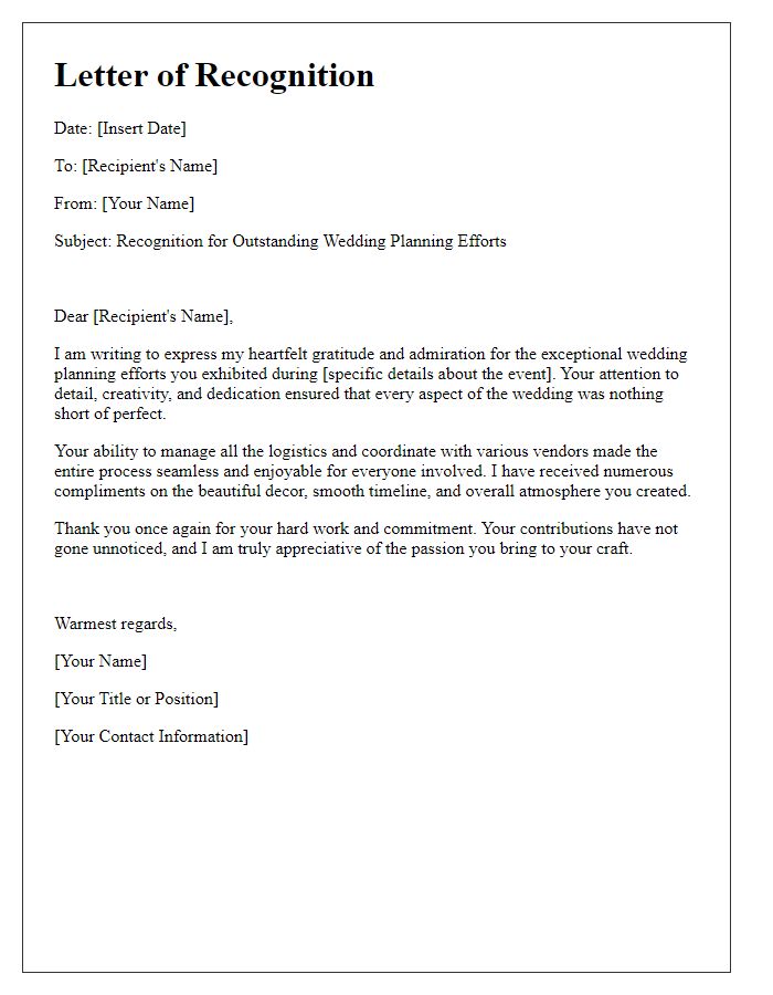 Letter template of recognition for outstanding wedding planning efforts.