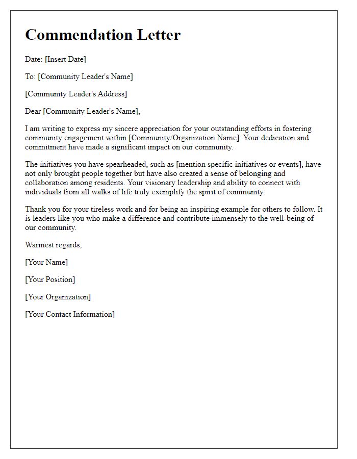 Letter template of commendation for a community leader's efforts in community engagement.