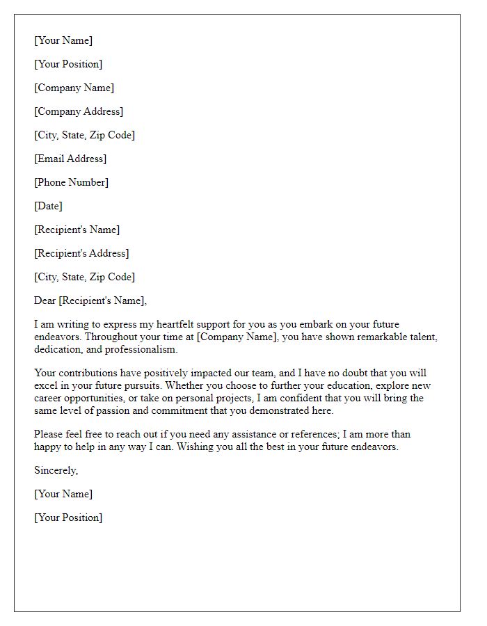 Letter template of support for employee's future endeavors.