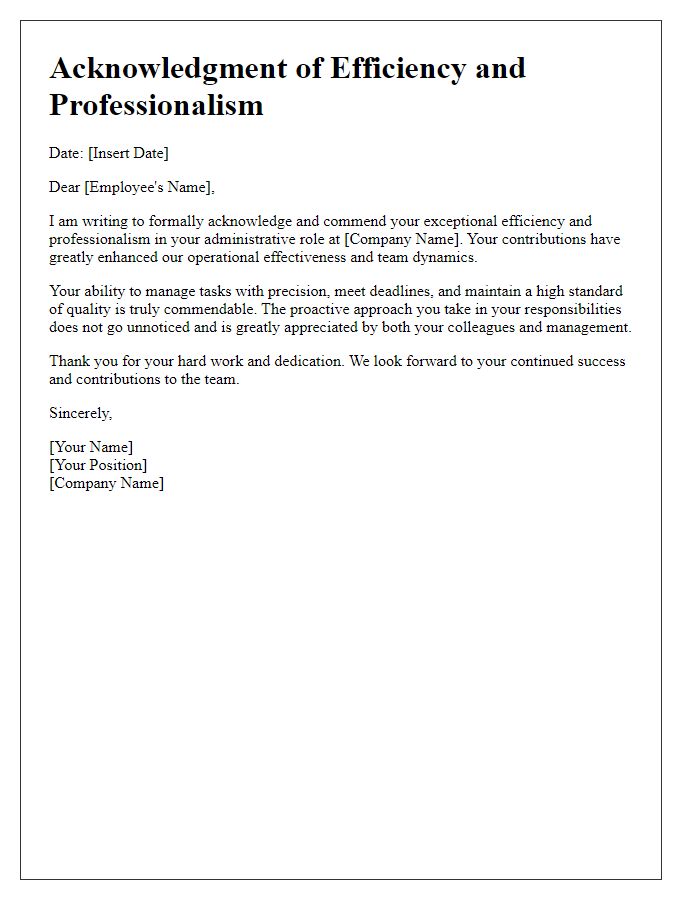 Letter template of acknowledgment for efficiency and professionalism in admin role