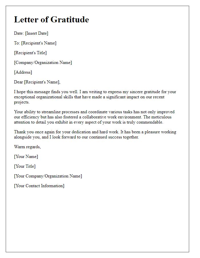 Letter template of gratitude for exceptional organizational skills