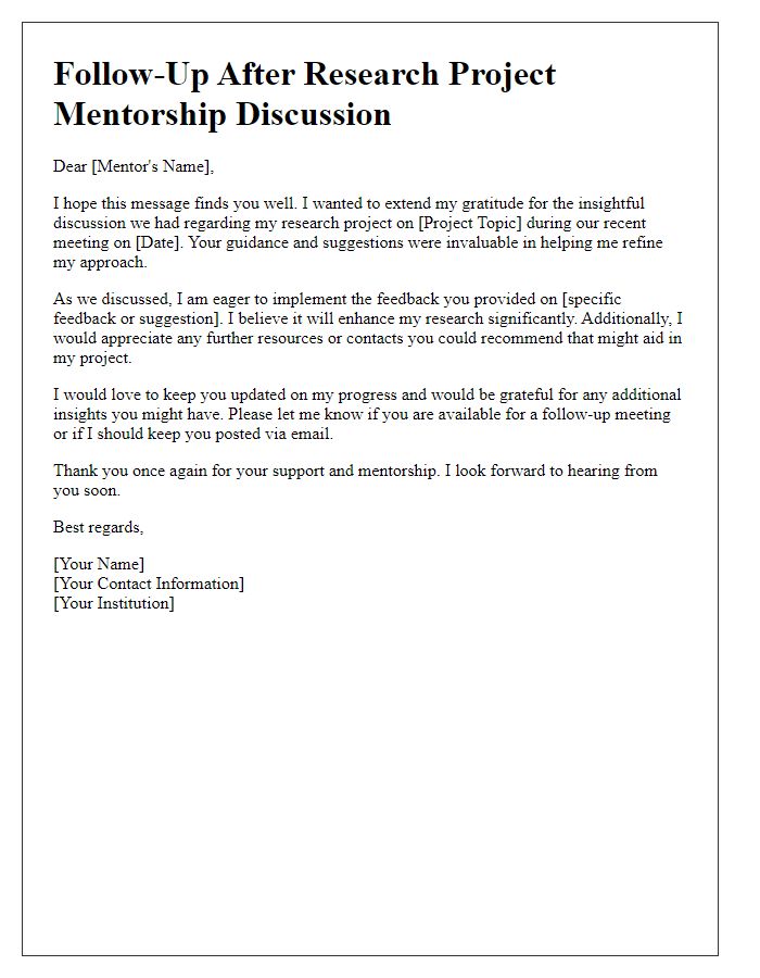 Letter template of follow-up after research project mentorship discussion.