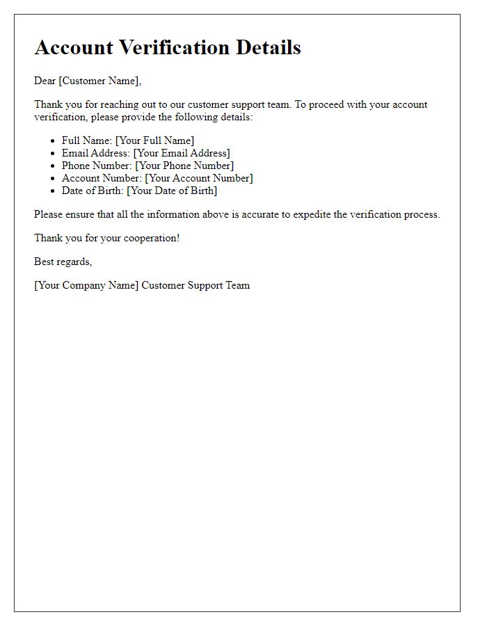 Letter template of account verification details for customer support.