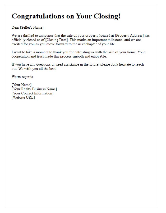 Letter template of realtor closing announcement to sellers.