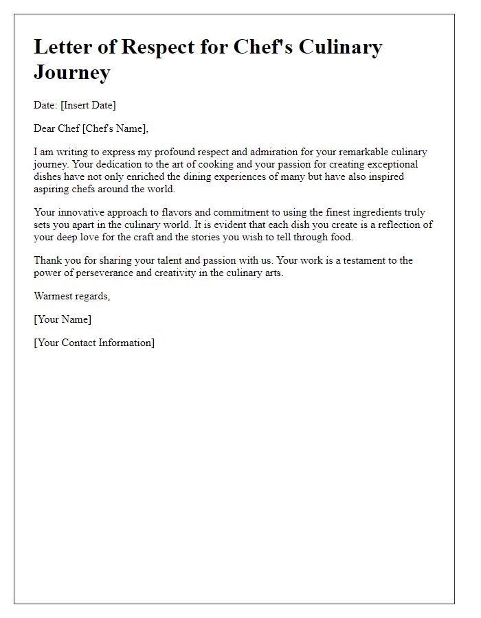 Letter template of respect for a chef's culinary journey