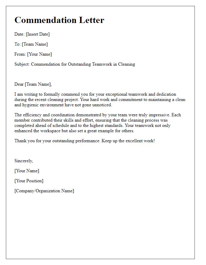 Letter template of commendation for efficient cleaning teamwork.