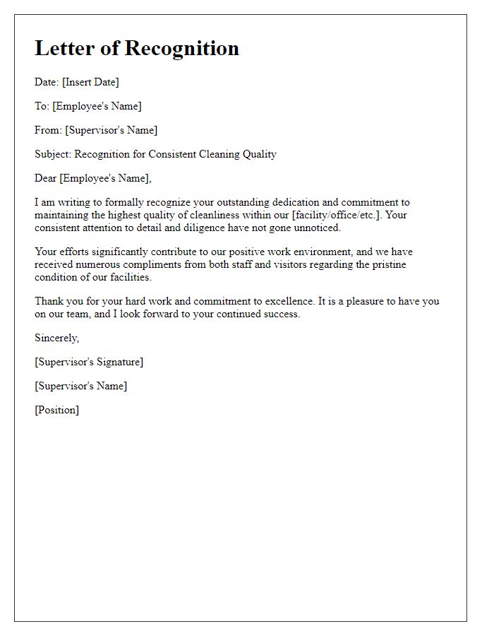 Letter template of recognition for consistent cleaning quality.