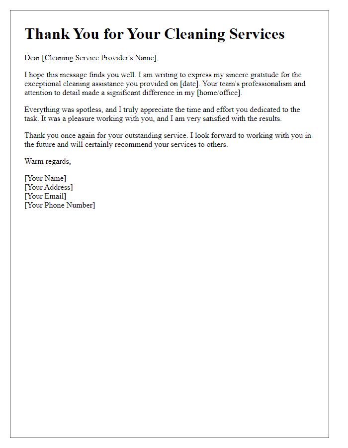 Letter template of thanks for professional cleaning assistance.