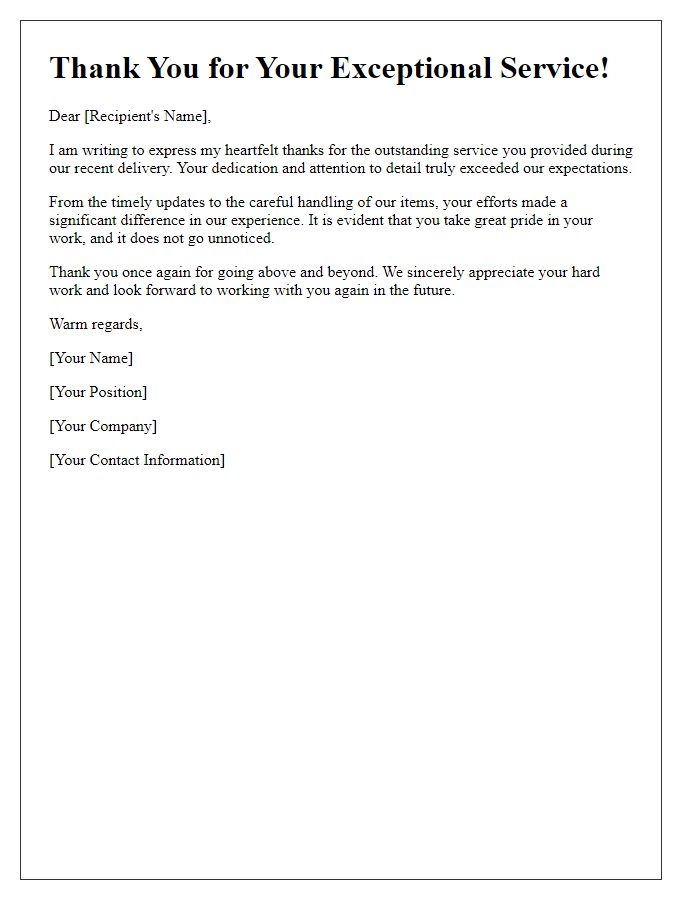 Letter template of thanks for going above and beyond in delivery.