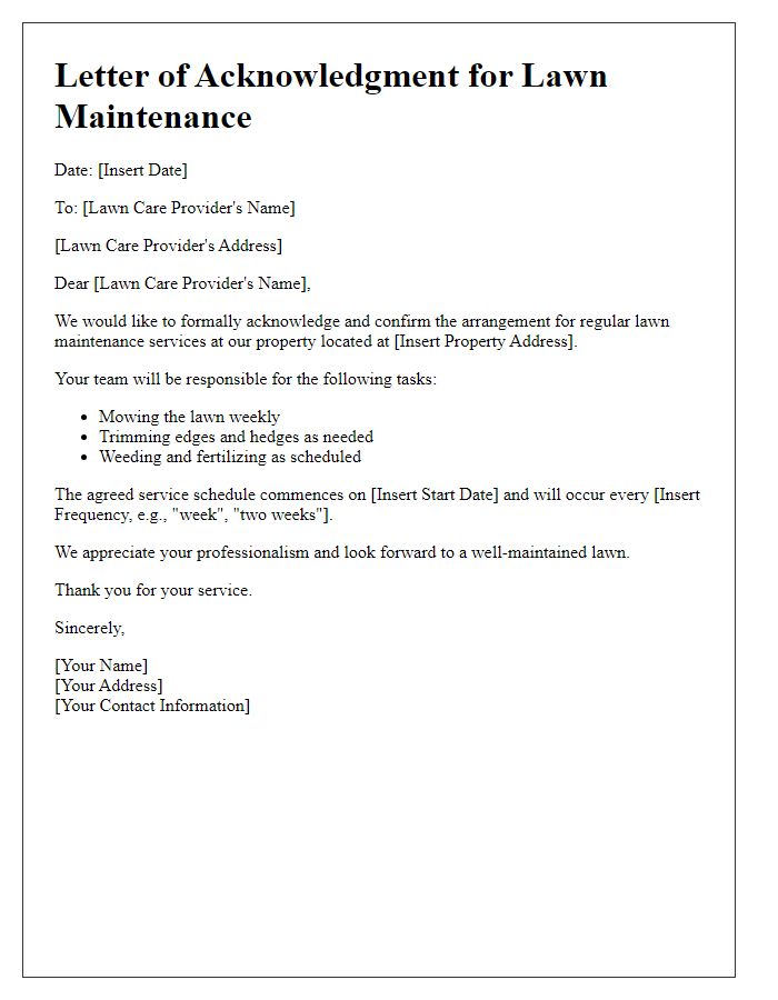 Letter template of acknowledgment for regular lawn maintenance.