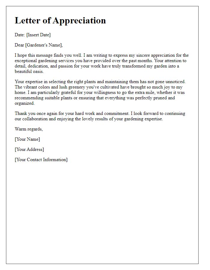 Letter template of appreciation for diligent gardening services.