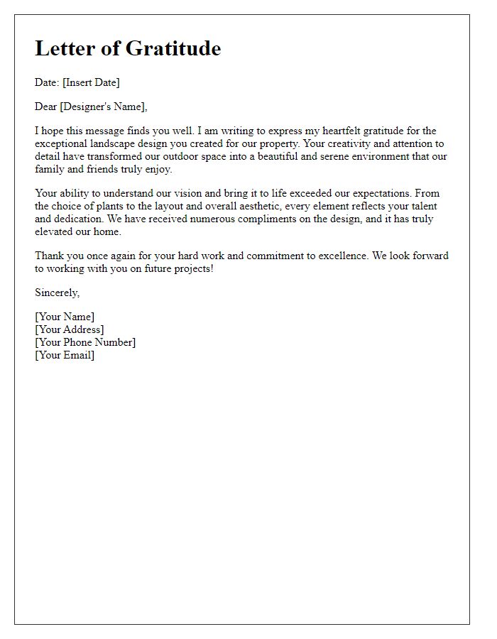 Letter template of gratitude for exceptional landscape design.