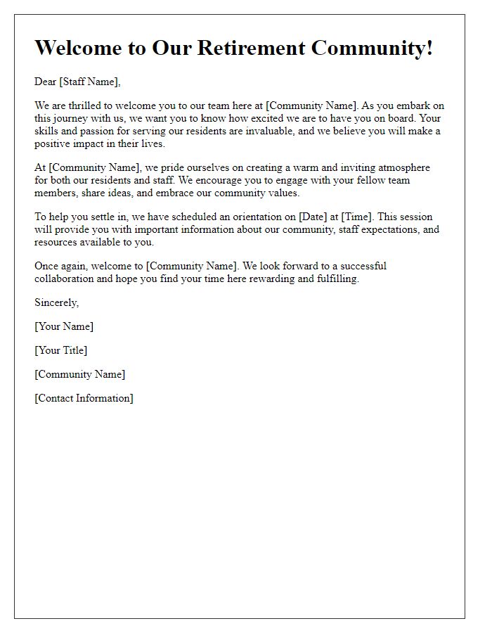 Letter template of welcome to new retirement community staff