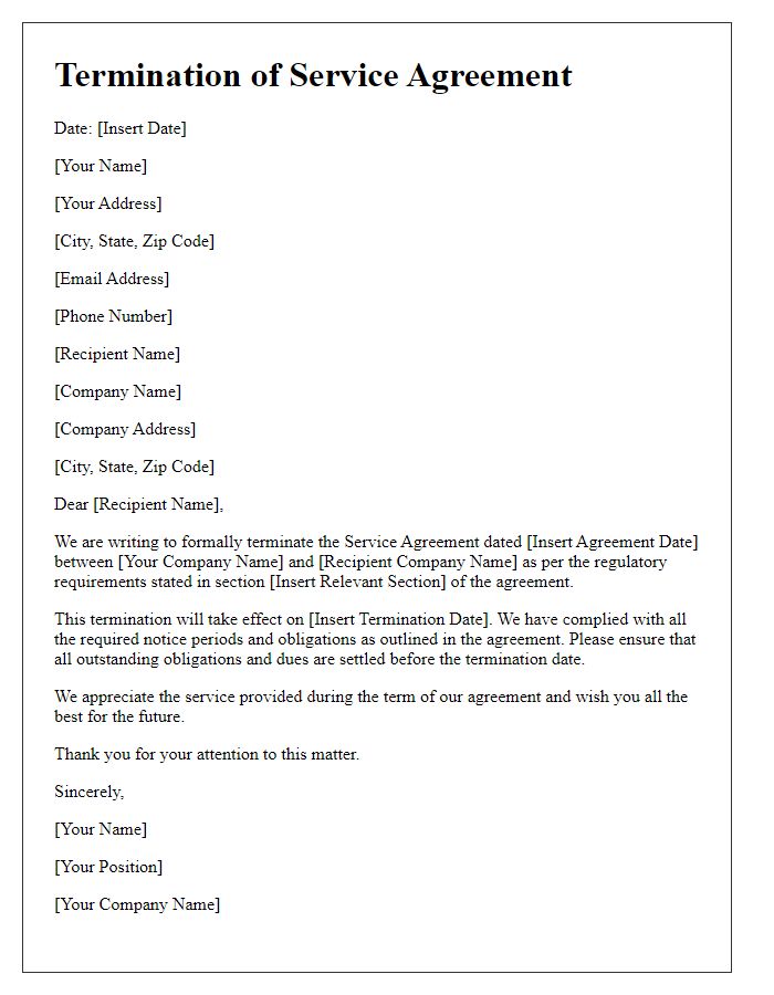 Letter template of termination of service agreement based on regulatory requirements.