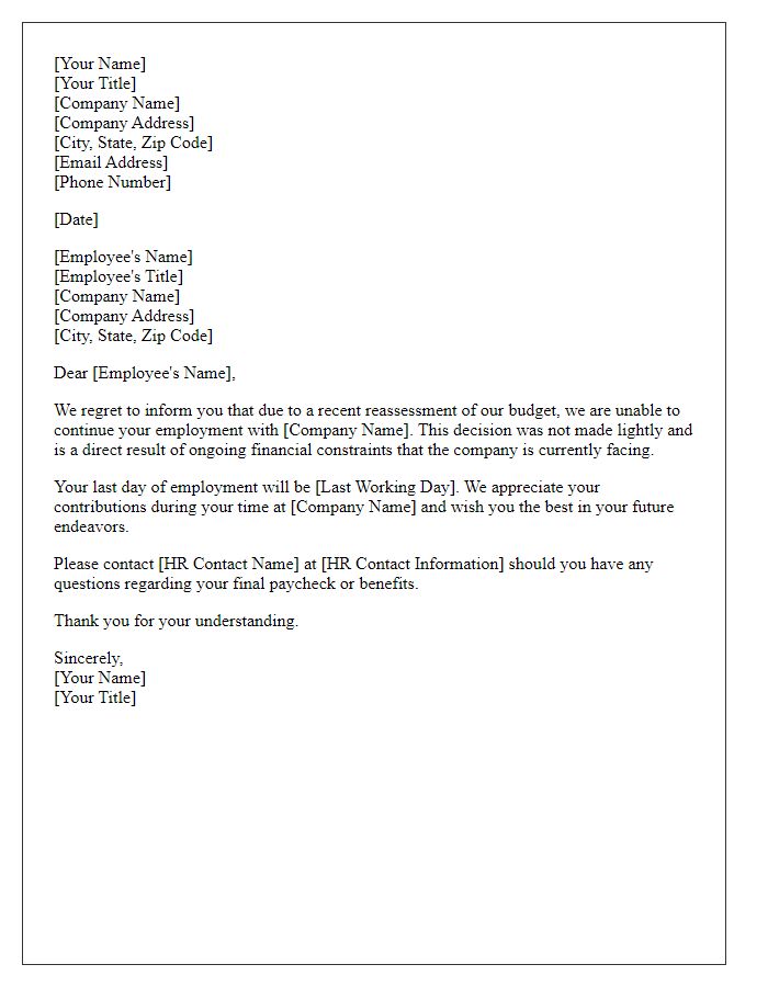 Letter template of termination arising from budgetary reassessment