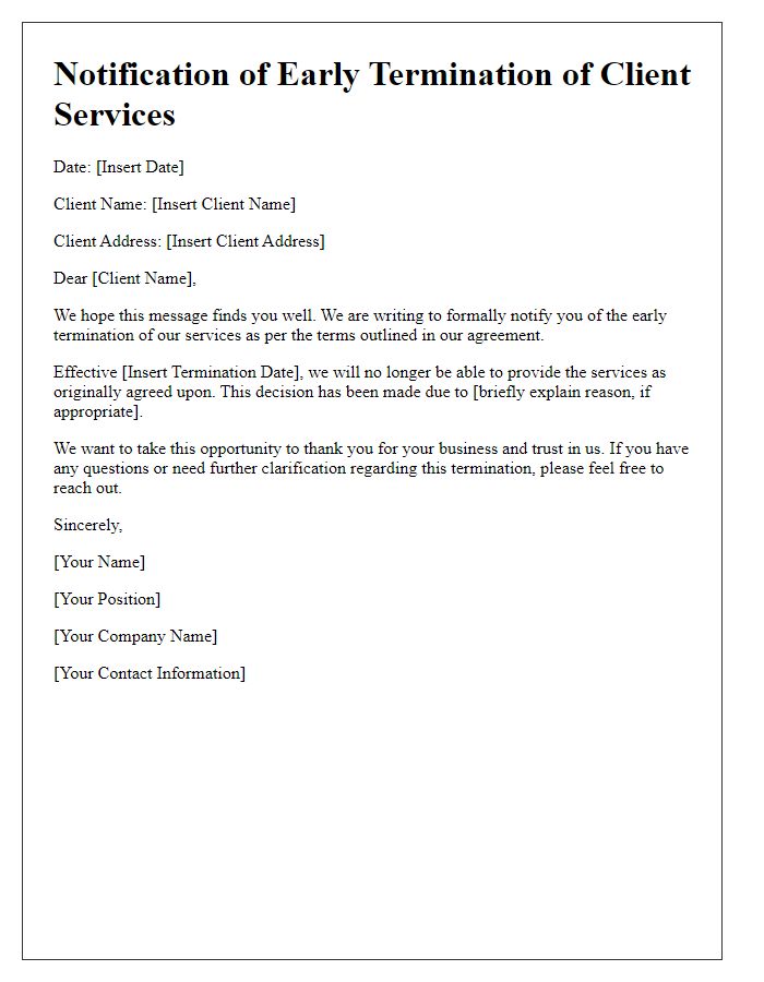 Letter template of notification for early termination of client services.