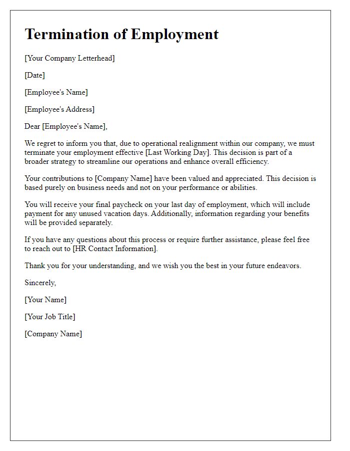 Letter template of termination caused by operational realignment.