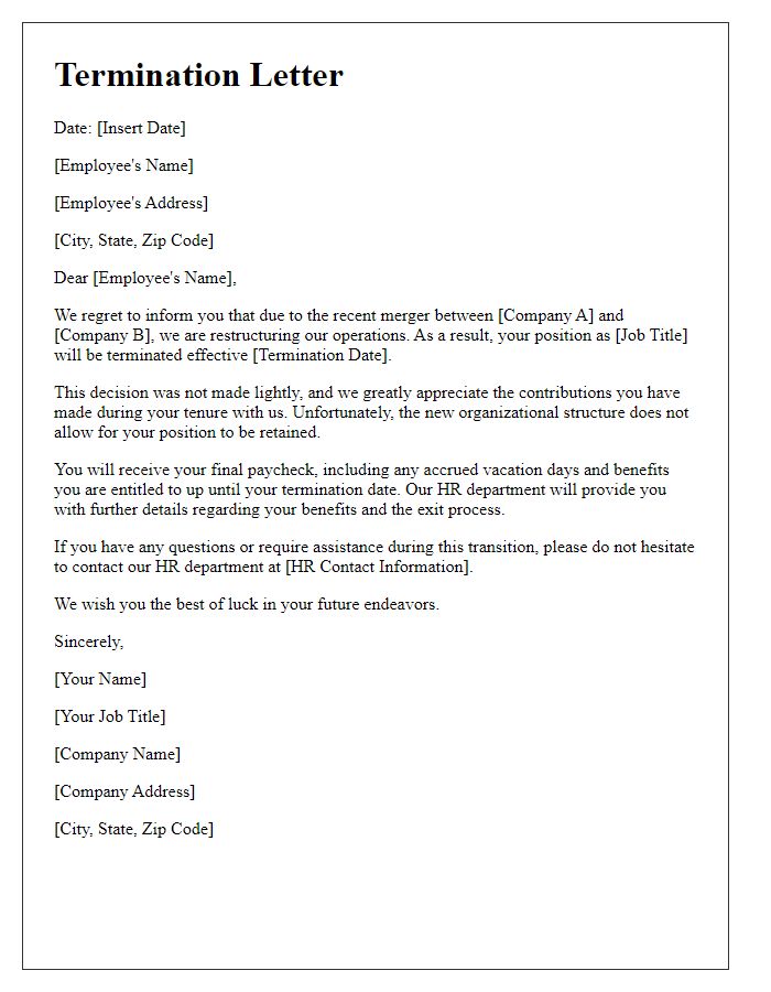 Letter template of termination stemming from mergers and acquisitions.