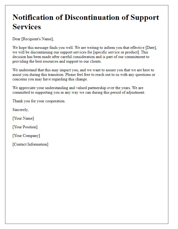 Letter template of discontinuation of support services