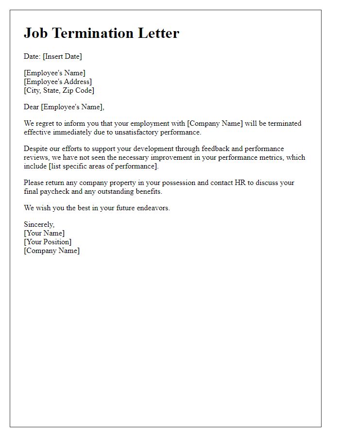 Letter template of job termination stemming from unsatisfactory performance.