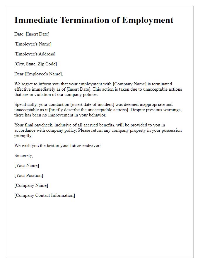 Letter template of immediate termination for unacceptable actions.