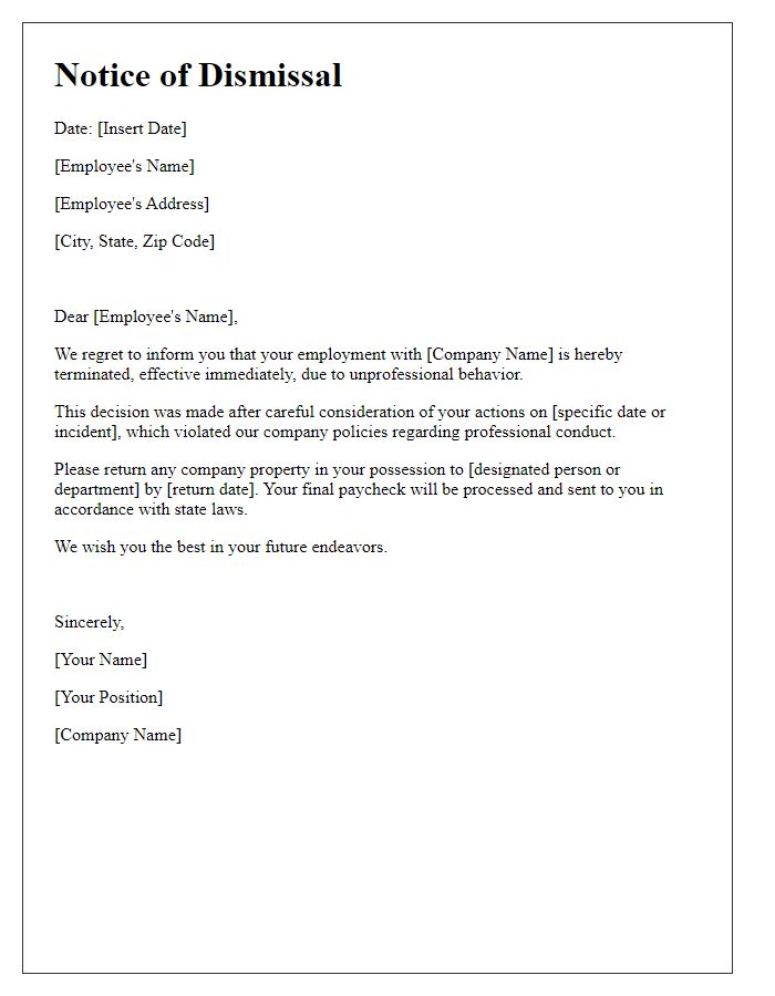 Letter template of notice of dismissal for unprofessional behavior.